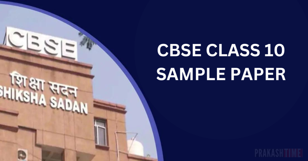 CBSE Class 10 Pre-Board Sample Papers 2024